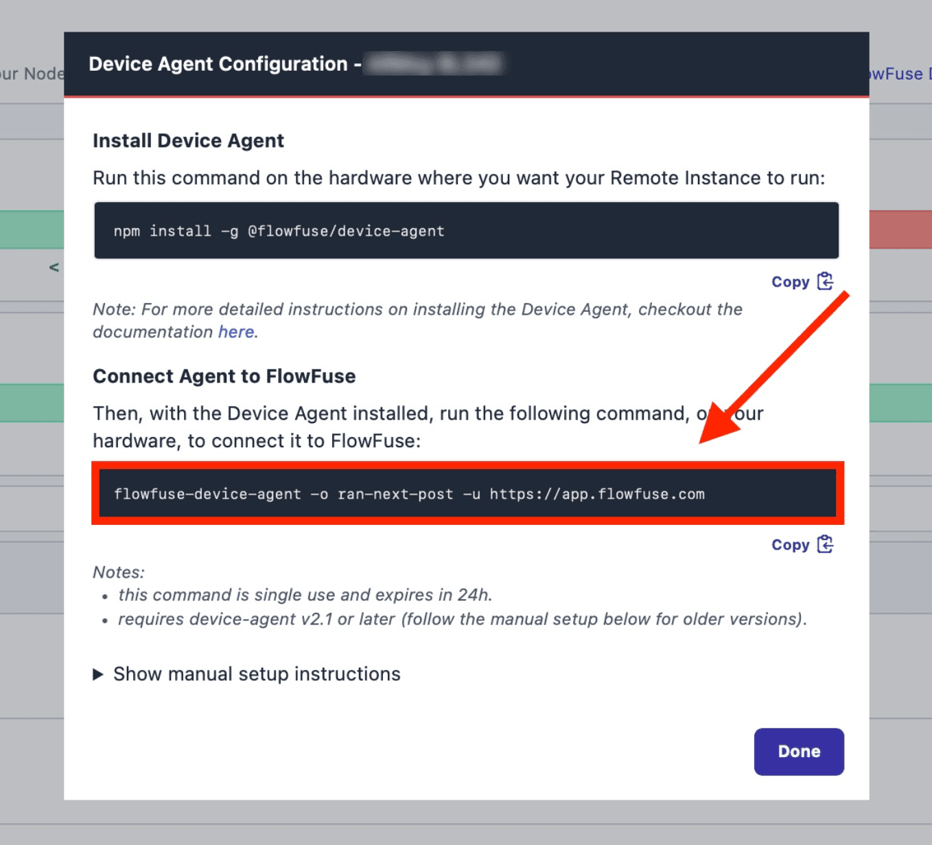 Dialog containing a one-time passcode command that the Device Agent can use to retrieve its configuration "Dialog containing a one-time passcode command that the Device Agent can use to retrieve its configuration"